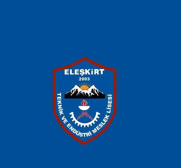 Eleşkirt Mesleki Ve Teknik Anadolu Lisesi 