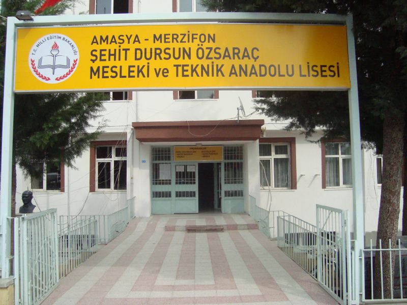 Merzifon Şehit Dursun Özsaraç Mesleki Ve Teknik Anadolu Lisesi 