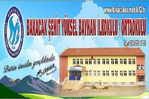 Bakacak Şehit Yüksel Bayhan Ortaokulu 