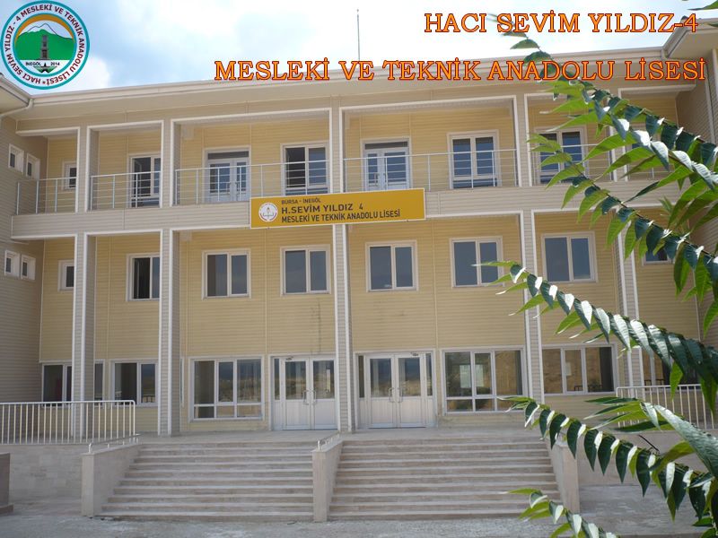 Haci Sevim Yildiz-4 Mesleki Ve Teknik Anadolu Lisesi 