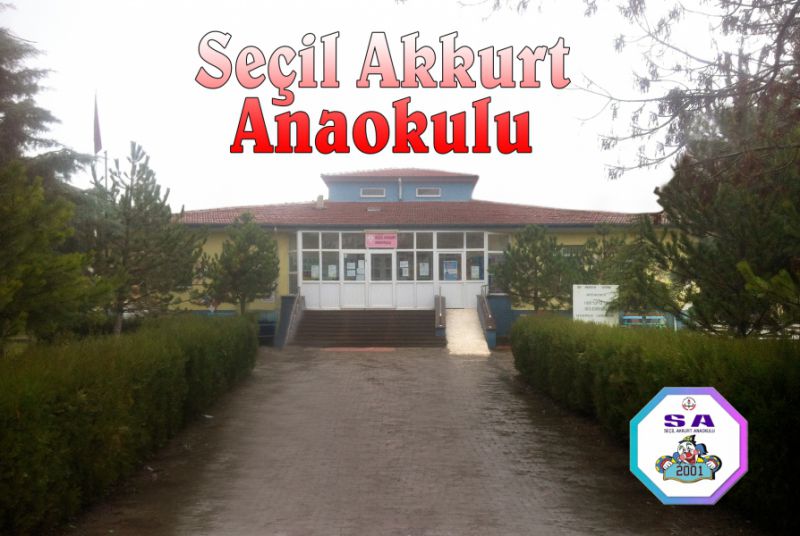 Seçil Akkurt Anaokulu 